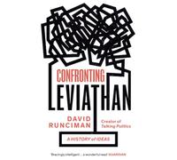 Confronting Leviathan : A History of Ideas