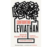 Confronting Leviathan: A History of Ideas