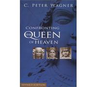 Confronting the Queen of Heaven (Queen of Heaven S.)