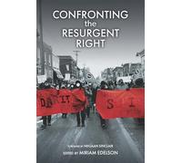 Confronting the Resurgent Right