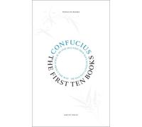 Confucius The First Ten Books (Paperback) Penguin Great Ideas (US IMPORT)