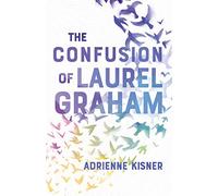 Confusion of Laurel Graham, The