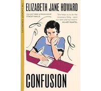 Confusion: The Beloved Third Instalment in The Cazalet Chronicles