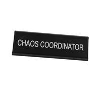 CONGARTENO Mediator's Table Card Decor Chaos Coordinator Desk Name Plate Funny Chaos Coordinator Sign Black Aluminum Alloy