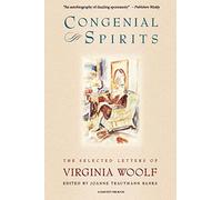 Congenial Spirits: The Selected Letters Of Virginia Woolf
