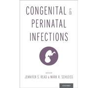 Congenital and Perinatal Infections