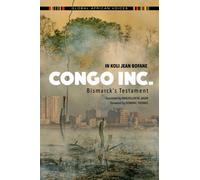 Congo Inc. : Bismarck's Testament