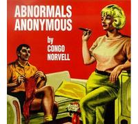 Congo Norvell - Abnormals Anonymous