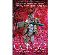 Congo: The Epic History of a People by David van Reybrouck (English) Paperback B