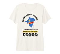 Congolese I Don't Need a Therapy Republic of The Congo Premium T-Shirt