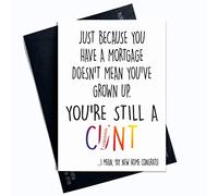 Congrats New Home Card, Still A C*nt Card, Moving Home Card, First Home Happy New Home Housewarming Card New Home New House Funny Card PC108