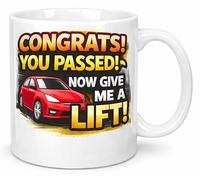 Congrats You Passed Now Give Me a Lift Funny Driving Test Coffee Mug Gift Mug