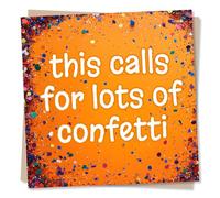 Congratulations Card for a Special Someone - This Calls for Lots of Confetti - Congratulations Card in Confetti Design, Exam Success, New Home, New Job - for Your Loved One, Child, Friend, Coworker