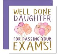 Congratulations Cards - Well Done Daughter Passed Exams - Proud of You Card Congrats Graduation Degree Exam Results School College Exams GCSE A Level Uni, 145mm Well Done Greeting Cards