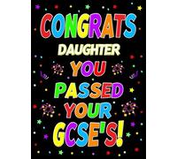 Congratulations GCSE Passing Exams Card For Daughter (Design 1)