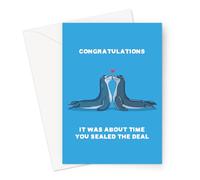 Congratulations It Was About Time You Sealed The Deal! Greeting Card | Two Seals In Love Kissing With Heart, Animal Pun Engagement Card