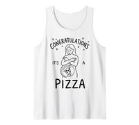 Congratulations It's a Pizza Funny Pizza Lover Tank Top