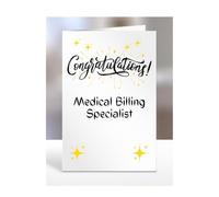 Congratulations Medical Billing Specialist card, gifts for men, women, colleagues, boss, manager, son, daughter, grandson, presents for christmas, A5-243b_220