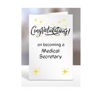 Congratulations on becoming a Medical Secretary, card for men, women, him, her, colleague, boss, manager, supervisor, friend, gifts or presents, A5-211b_117