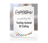 Congratulations on graduating from Texting Instead Of Calling Card, For Men, Women, Gifts for Him, Her, Graduation, Birthday, Presents, Daughter, Son, A5-349f_66