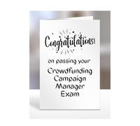 Congratulations on passing your Crowdfunding Campaign Manager exam card, gifts for men, women, friend, colleague, boss, manager, presents for christmas, A5-244a_213