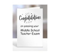 Congratulations on passing your Middle School Teacher exam card, gifts for men, women, friend, colleague, boss, manager, presents for christmas, A5-244b_231