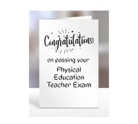 Congratulations on passing your Physical Education Teacher exam card, gifts for men, women, friend, colleague, boss, manager, presents for christmas, A5-244c_18