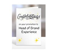 Congratulations on your promotion to Head of Brand Experience, card, gifts, present, for, men, women, colleagues, boss, manager, friend, supervisor, work, A5-236_21