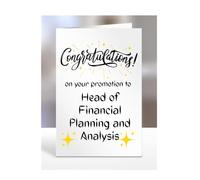 Congratulations on your promotion to Head of Financial Planning Analysis, card, gifts, present, for, men, women, colleagues, boss, manager, friend, supervisor, work, A5-236_129