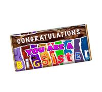 Congratulations You Are a Big Sister Chocolate Bar Wrapper Novelty Present Gift CH-9327 (without chocolate bar (wrapper only))