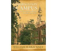 Congregation and Campus: North American Baptists in Higher Education (Baptist Series)