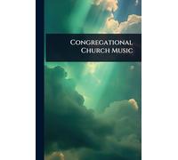 Congregational Church Music