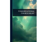 Congregational Church Music
