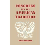 Congress and the American Tradition