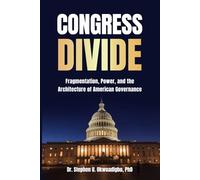 Congress Divide: Intra-Party Fragmentation and the Architecture of American Governance (The American Power Structure Series)