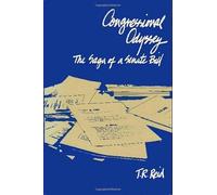 Congressional Odyssey: The Saga of a Senate Bill