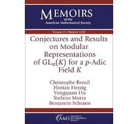 Conjectures and Results on Modular Representations of $mathrm{GL}_n(K)$ for a $p$-Adic Field $K$ (Memoirs of the American Mathematical Society)