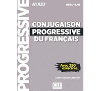 Conjugaison progressive du français - Niveau débutant (A1/A2) + CD: Livre debutant + CD (A1-A2.1)