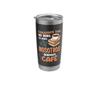 Conjugate This Funny Spanish Coffee Teacher Language Class Stainless Steel Insulated Tumbler