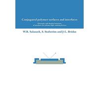 Conjugated Polymer Surfaces: Electronic and Chemical Structure of Interfaces for Polymer Light Emitting Devices