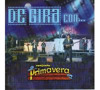 Conjunto Primavera - De Gira Con Conjunto Primavera