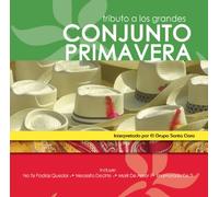 Conjunto Primavera - Tributo a Los Grandes: Conjunt