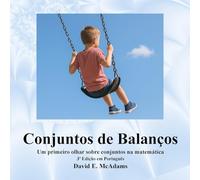 Conjuntos de Balanços: Um primeiro olhar sobre conjuntos na matemática (Livros de Matemática Para Crianças)