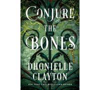 Conjure the Bones
