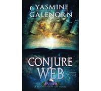 Conjure Web: A Paranormal Women's Fiction Novel: 3 (Moonshadow Bay Series)