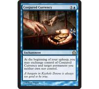 Conjured Currency | Return to Ravnica