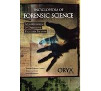 Conklin - Encyclopedia of Forensic Science A Compendium of Detective - X555z