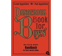 Conn Iggulden H Dangerous Book for Boys: Das einzig wahre Handbuch f (Paperback)