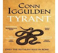 Conn Iggulden Tyrant Hardback Book Conn Iggulden Multicolor