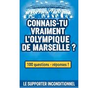 Connais-tu vraiment l'Olympique de Marseille ?